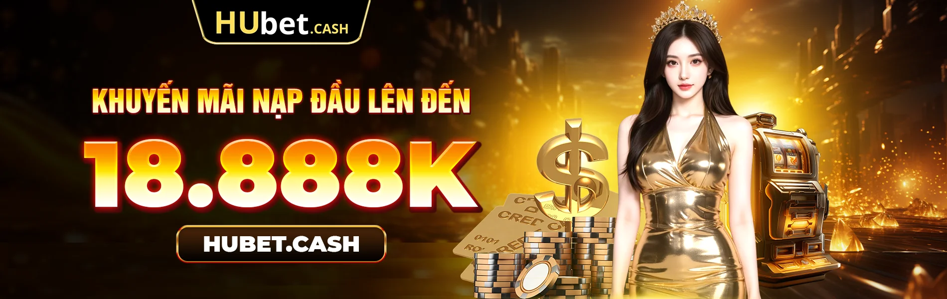 banner hubet khuyến mãi nạp đầu 18888k